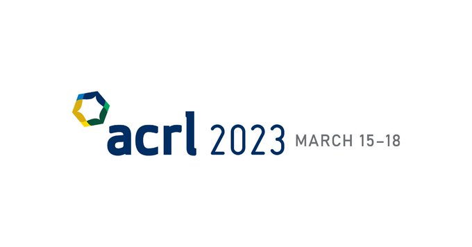 ACRL 2023, March 15-18